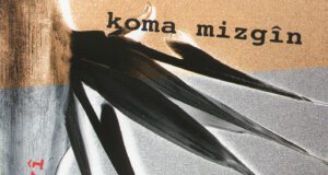 Koma Mizgîn (1991)
